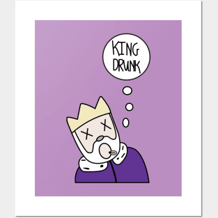 King Drunk (China, IL) Posters and Art